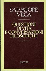 Questioni di vita e conversazioni filosofiche