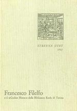 Francesco Filelfo educatore e il Codice Sforza della Biblioteca Reale di Torino