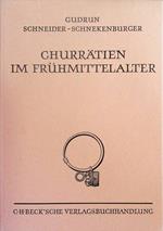 Churrätien im Frühmittelalter: auf Grund der archäologischen Funde