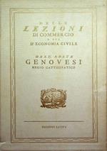 Delle lezioni di commercio o sia d'economia civile da leggersi nella cattedra Interiana di Napoli