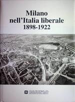 Milano nell'Italia liberale, 1898-1922