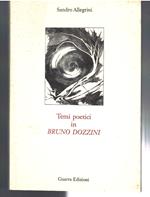 Temi Poetici in Bruno Dozzini