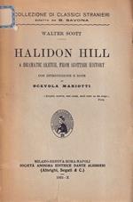 Halidon Hill. A Dramatic Sketch, from Scottish History