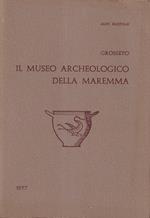 Il museo archeologico della Maremma - Grosseto