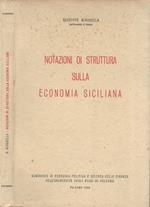 Notazioni di struttura sulla economia siciliana