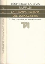 La stampa italiana del dopoguerra - Vol. 1
