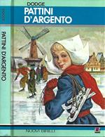 Pattini d'argento