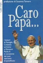 Caro Papa…