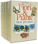 Fiori & Piante Mese Per Mese. [Completa] - Magrini Gigliola