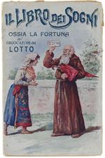 La Cabala Del Lotto Ovvero Modo Di Far Fortuna Aperto Ai Giuocatori Del Lotto Aggiuntovi La Nuova Legge 20 Aprile 1881 E Relativa Tariffa