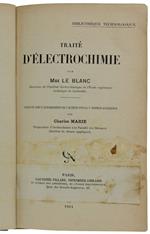 Traite D'Electrochimie. Traduit Par Charles Marie