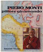 Piero Monti Pittore Giramondo