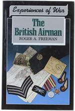 The British Airman - Experience Of War