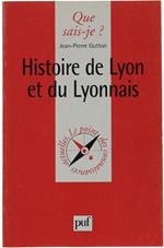 Histoire De Lyon Et Du Lyonnais