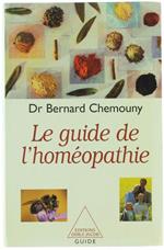 Le Guide De L'Homeopathie