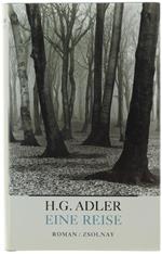 Eine Reise. Roman (German Edition) - Adler H.G