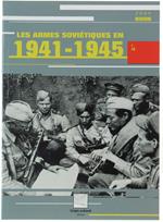 Les Armes Sovietiques En 1941-1945