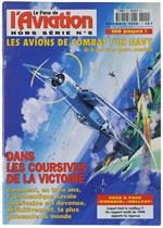 Le Fana De L'Aviation, Hors-Série N. 5. Décembre 1996 - Les Avions De Combat L'Us Navy De La 2Me Guerre Mondiale
