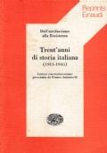 Trent’anni di storia italiana (1915-1945)