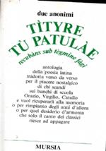 Tityre tu patulae. Recubàns Sub Tègmine Fàgi