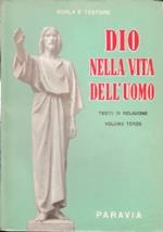 Dio nella vita dell’uomo (volume terzo)