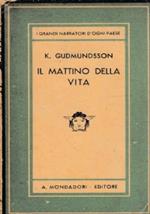 Il Mattino Della Vita