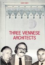 Three viennese architects  Rainer, Holzbauer, Peichl