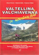 Valtellina e Valchiavenna  in mountain-bike