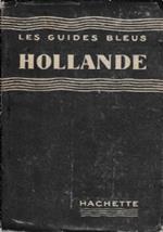 HOLLANDE - Les Guides Bleus