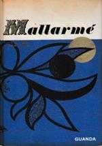 Mallarmé - Tutte le poesie e prose scelte