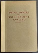 Prima Mostra della Collezione Gualino