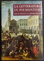 La Letteratura in Piemontese dalle Origini al Risorgimento