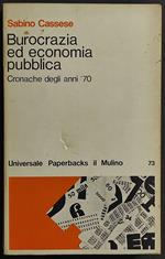 Burocrazia ed Economia Pubblica