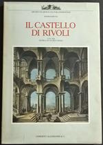 Il Castello di Rivoli 1734-1984