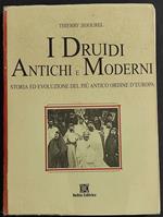 I Druidi Antichi e Moderni