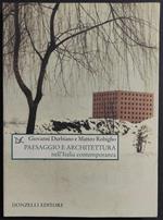 Paesaggio e Architettura nell'Italia Contemporanea