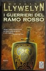 I Guerrieri del Ramo Rosso