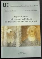 Pagine di Storia nel Restauro dell'Edicola in Piazzetta dei Dottori in Acqui