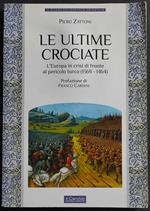 Le Ultime Crociate