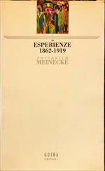 Esperienze 1862-1919