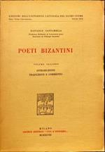 Poeti bizantini. Volume secondo. Introduzione e commento