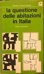 La questione delle abitazioni in Italia