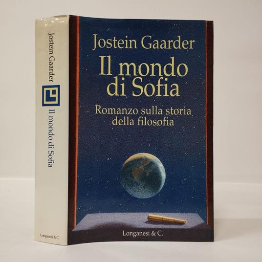 Il mondo di Sofia. Romanzo sulla storia della filosofia - Jostein Gaarder - Libro  Usato - Longanesi 