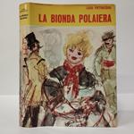 La bionda polaiera