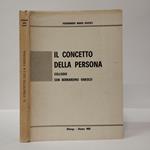 Il concetto della persona. Colloqui con Bernardino Varisco