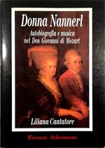 Donna Nannerl Autobiografia e musica nel Don Giovanni di Mozart