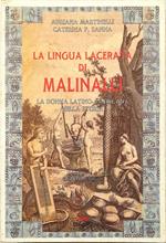 La lingua lacerata di Malinalli La donna latino-americana nella storia