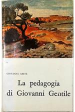 La pedagogia di Giovanni Gentile