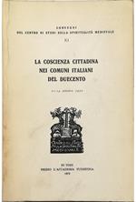 La coscienza cittadina nei Comuni italiani del Duecento 11-14 ottobre 1970