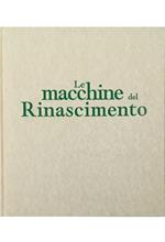 Le macchine del Rinascimento